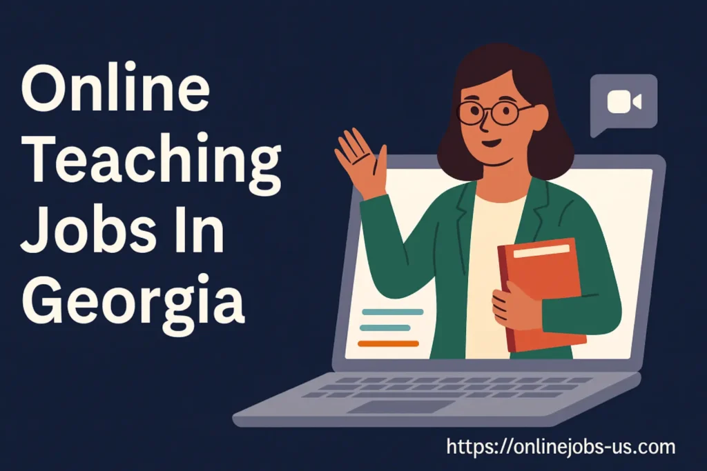 Illustration of a female online teacher waving from a laptop screen, promoting online teaching jobs in Georgia with the website link shown clearly.